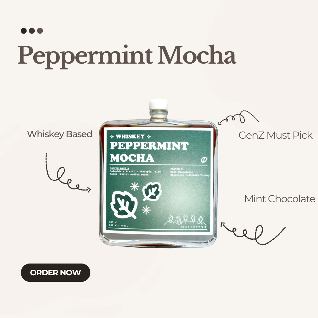 Peppermint Mocha Whiskey｜薄荷摩卡威士忌
